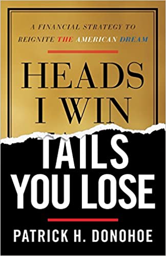Heads I win Heads I win